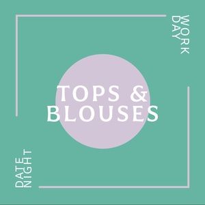 Tops and Blouses!